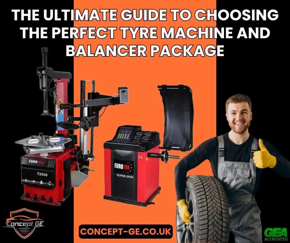 The Ultimate Guide to Choosing the Perfect Tyre Machine and Balancer Package
