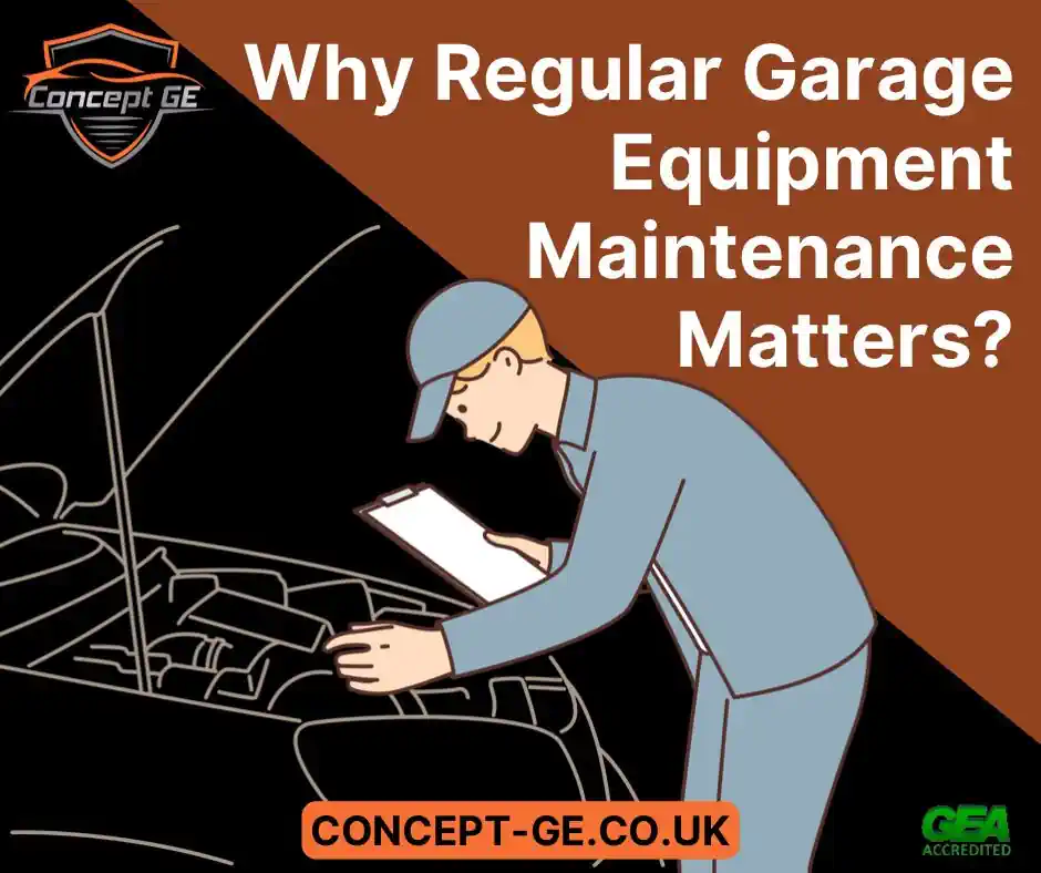 Why Regular Garage Equipment Maintenance Matters