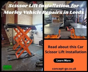 Car Scissor Lift Installation for Morley Vehicle Repairs in Leeds