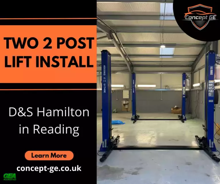 Two 2 Post Lift install D&S Hamilton in Reading
