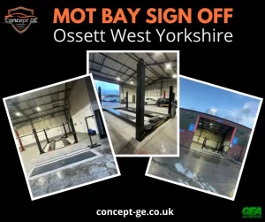 MOT Bay Sign Off in Ossett West Yorkshire