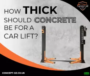 How thick should concrete be for a car lift?